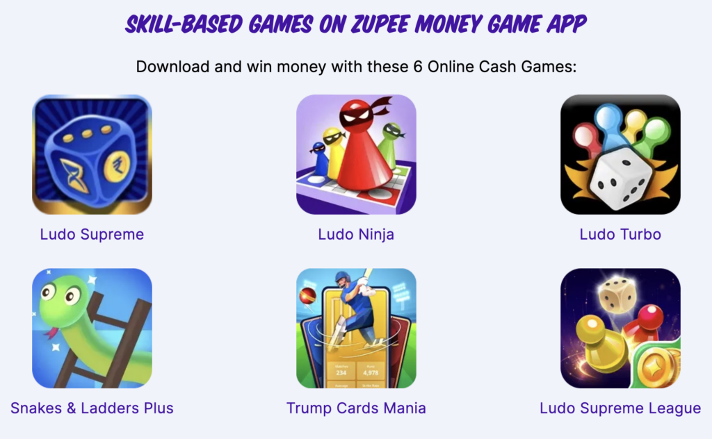 Skill-based games on Zupee money game app - the screenshot from website